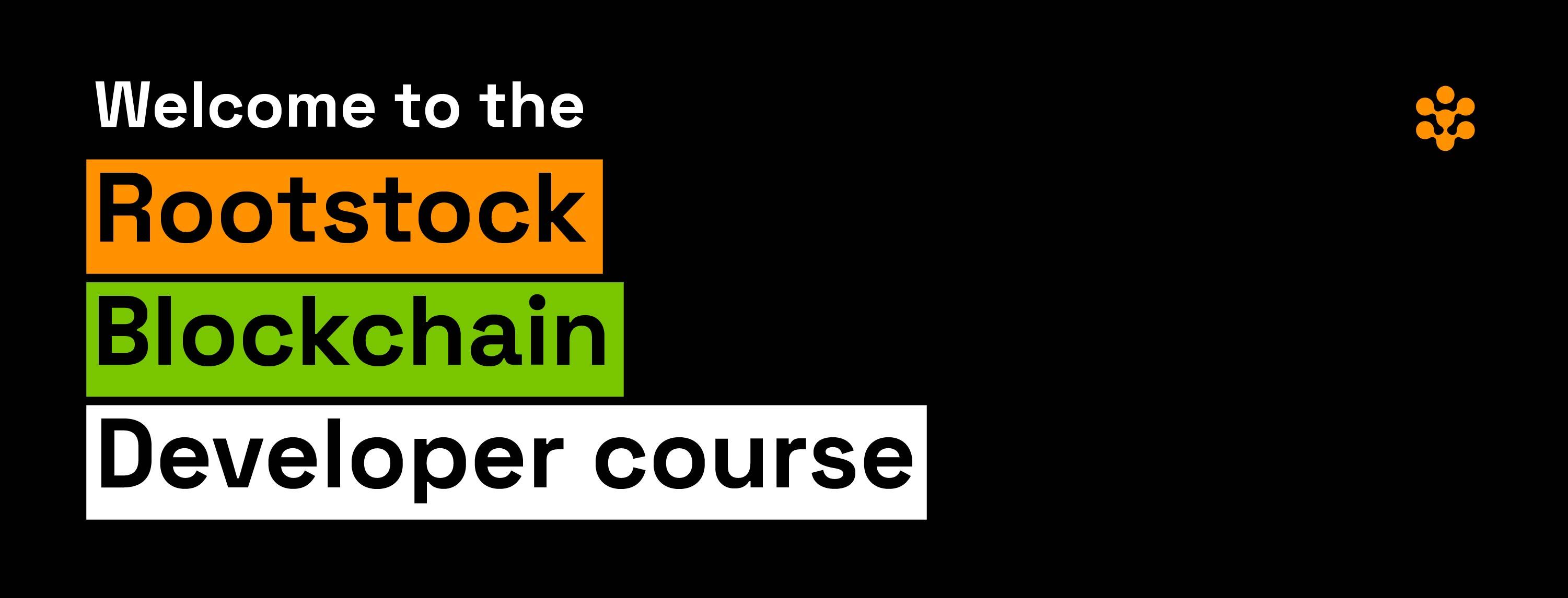 Rootstock Blockchain Developer Course